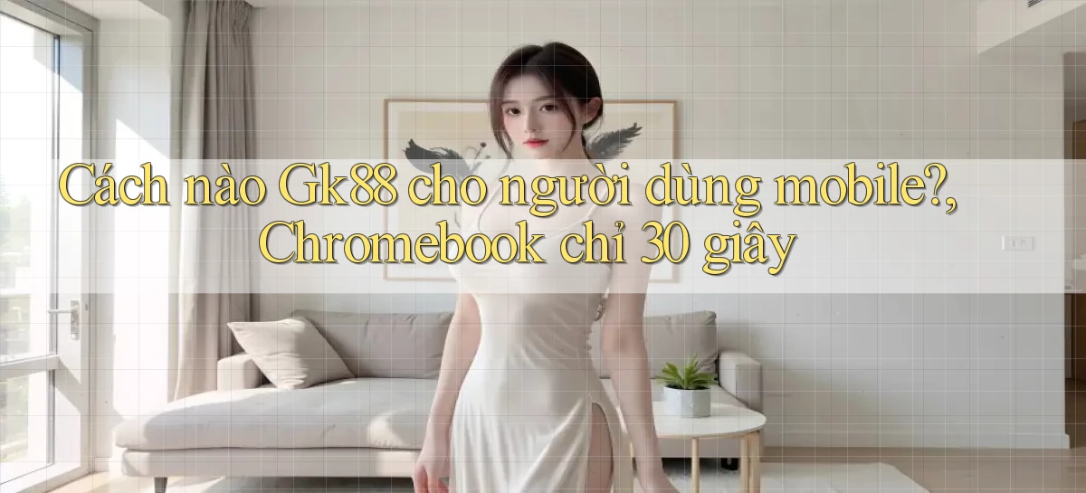 gk88   Website Chính Thức   Game 2026 Đăng Nhập