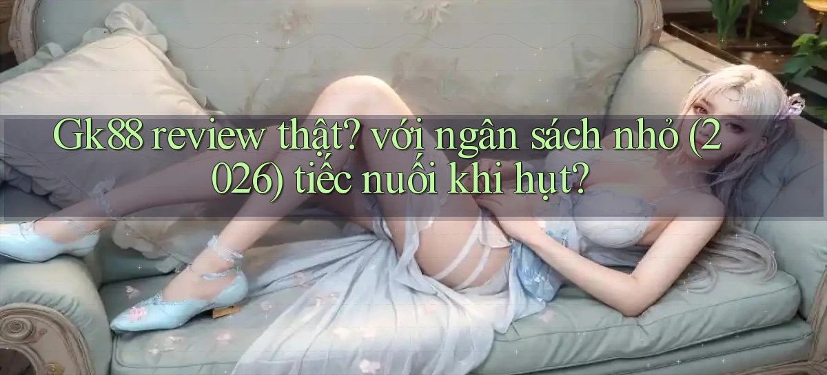 gk88   Website Chính Thức   Game 2026 Đăng Nhập
