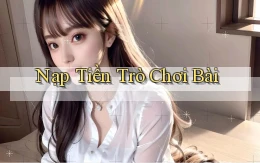 Nạp tiền Trò chơi bài