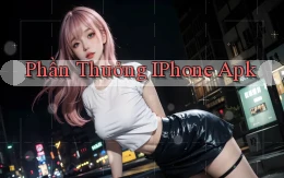 Phần thưởng iPhone apk