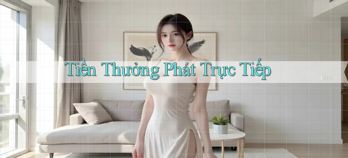 Tiền thưởng Phát trực tiếp
